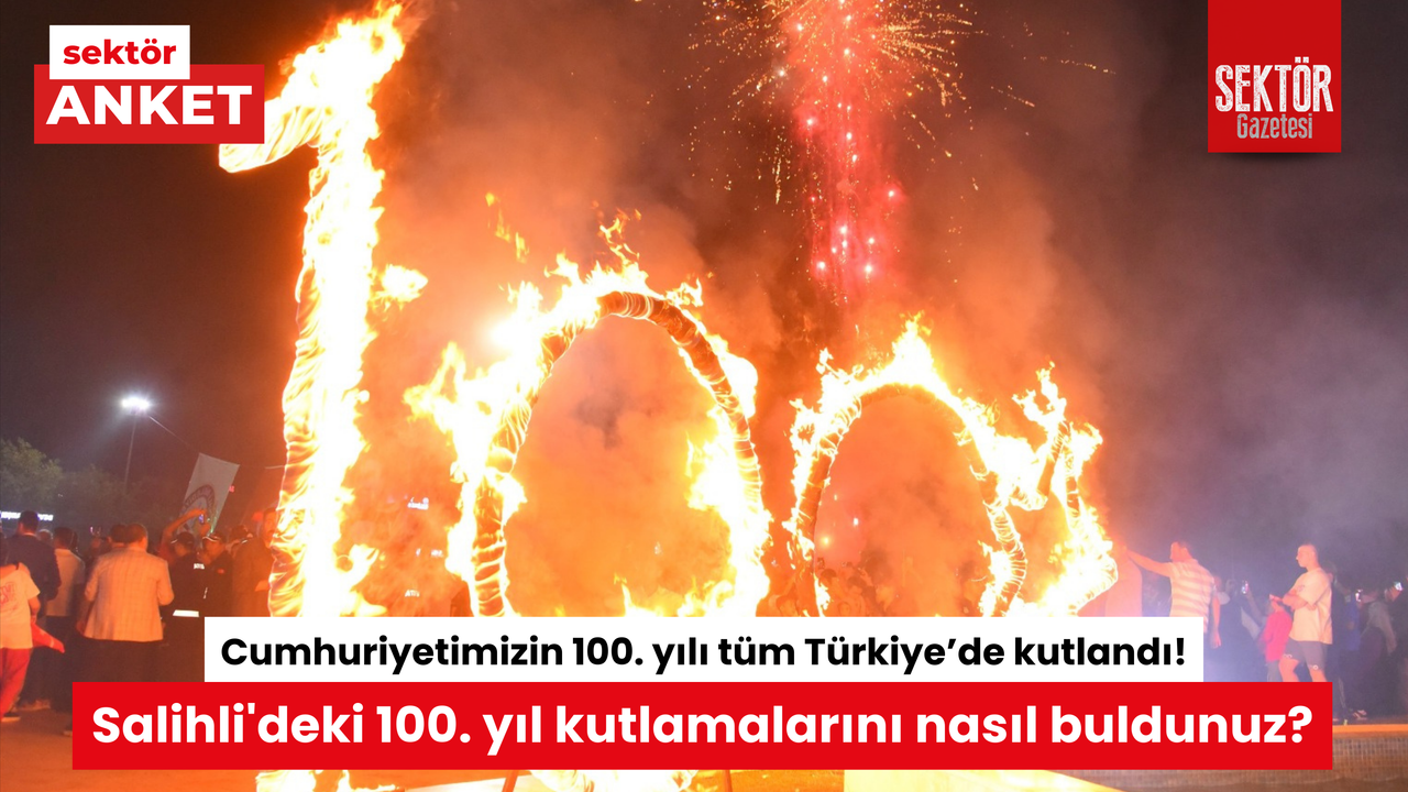 Salihli'deki 100. yıl kutlamalarını nasıl buldunuz?