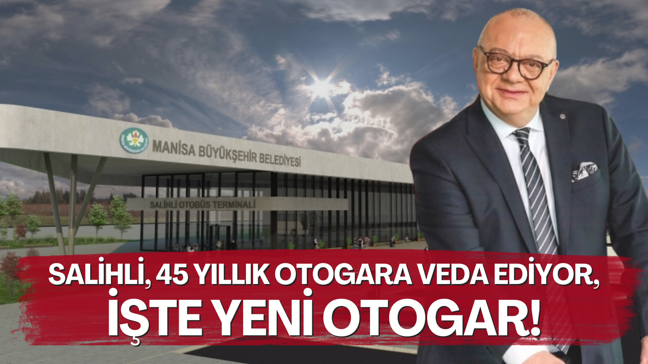 İmar planları onaylandı | Salihli’ye yeni otogar projesi belli oldu