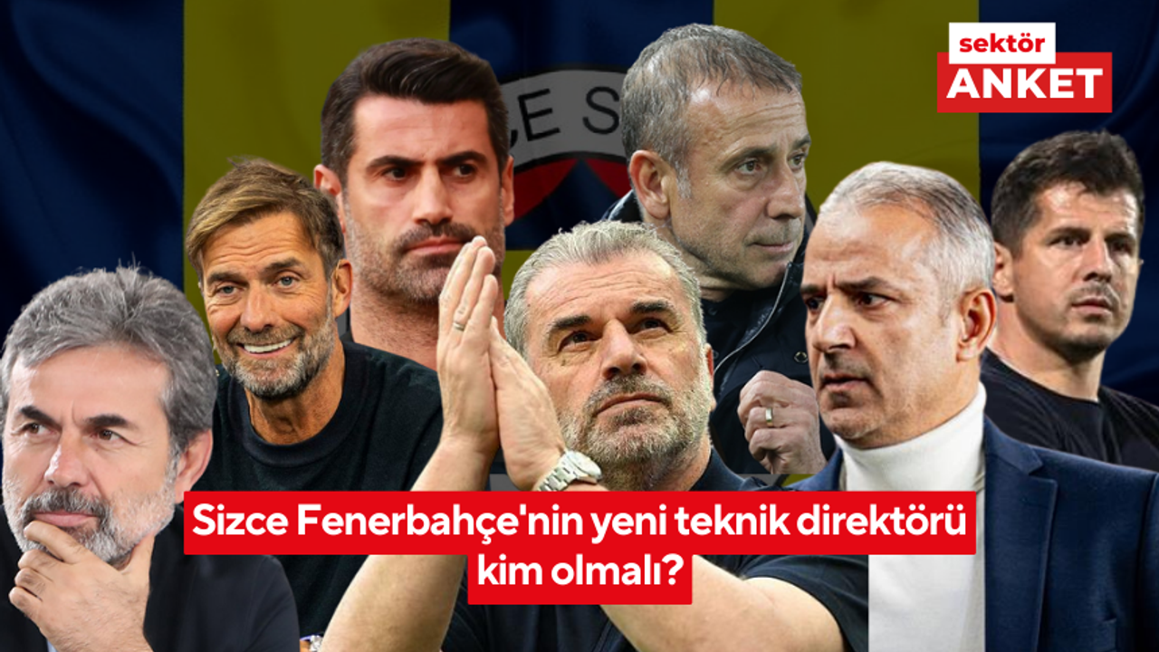 Sizce Fenerbahçe'nin yeni teknik direktörü kim olmalı?