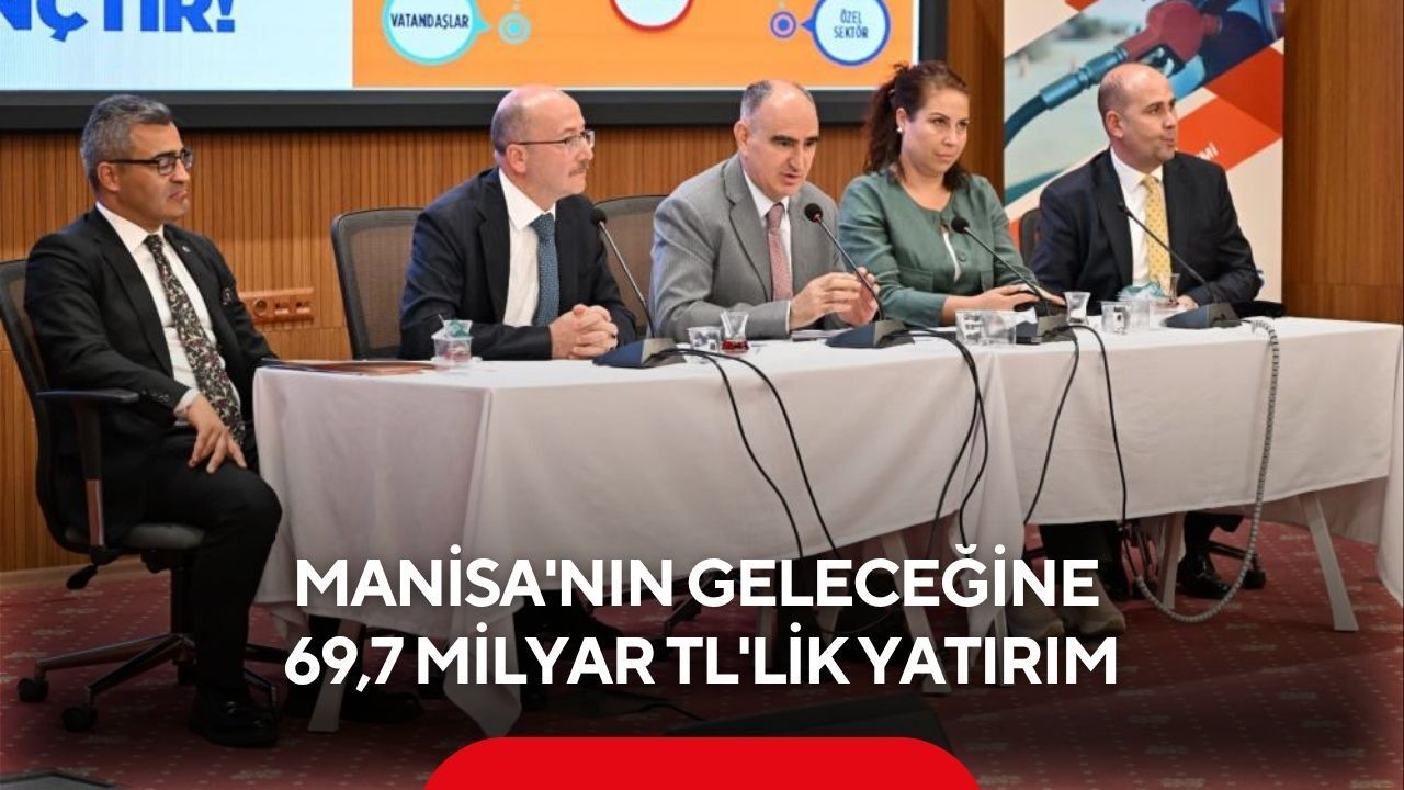 Manisa'da dev yatırım atağı! 69,7 milyar TL'lik 324 proje yürütülüyor...