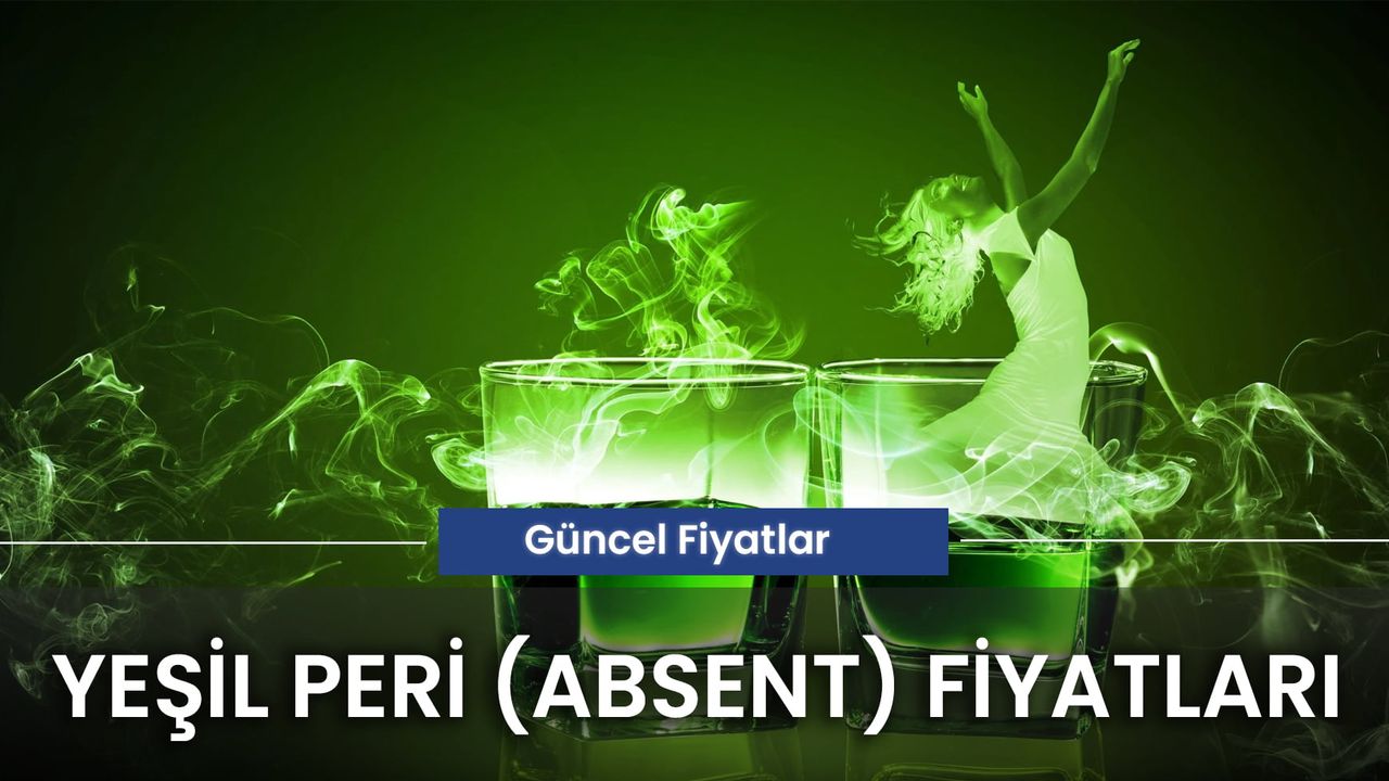 Yeşil Peri Fiyat Listesi 2024: Absinthe Fiyatları Ne Kadar?