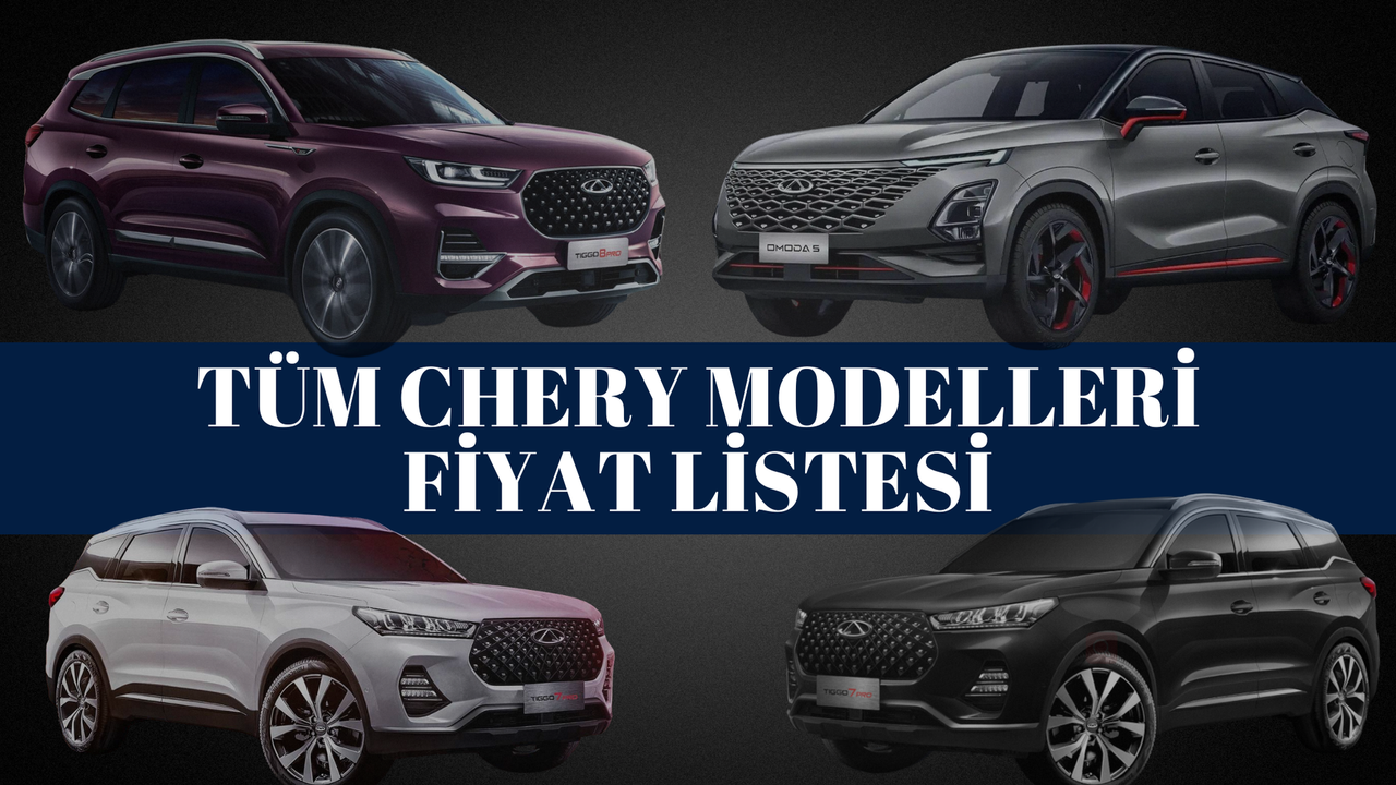 Chery Fiyat Listesi 2025 | Tiggo 7, 8 Pro MAX ve Omoda 5 Pro Ocak Ayı Güncel Fiyatlar