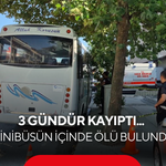 3 gündür her yerde aranan yaşlı adam minibüsün içinde ölü bulundu