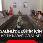 Salihli'de eğitim için kritik kararlar alındı