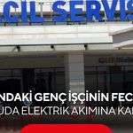 17 yaşındaki genç işçinin feci sonu: Kuyuda elektrik akımına kapıldı