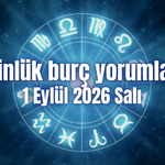 Günlük burç yorumları: 1 Eylül 2026 Salı