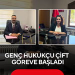 Genç hukukçu çift göreve başladı