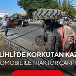 Salihli’de korkutan kaza: Otomobil ile traktör çarpıştı