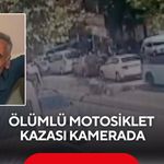 Ölümlü motosiklet kazası kamerada