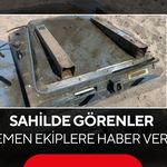 Sahilde görenler hemen ekiplere haber verdi! Şüpheli cismin ne olduğu ortaya çıktı