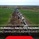 Çökelek, Durasıllı, Hacılı ve Pazarköy Dikkat! Taşınmaz Sahipleri Uzlaşmaya Davet Edildi