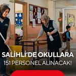 Salihli’de okullara 151 personel alınacak! Başvurular başladı