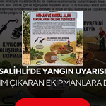 Salihli İlçe Tarım ve Orman Müdürlüğü'nden yangın uyarısı... Kıvılcım çıkaran ekipmanlara dikkat