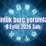 Günlük burç yorumları: 8 Eylül 2026 Salı