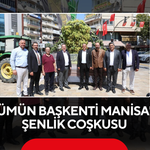 Üzümün başkenti Manisa'da şenlik coşkusu