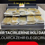 Zehir tacirlerine ikili darbe ! Kilolarca zehir ele geçirildi