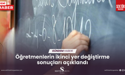 Öğretmenlerin ikinci yer değiştirme sonuçları açıklandı