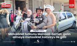 Motosiklet tutkunu damat, gelin almaya motosiklet konvoyu ile gitti