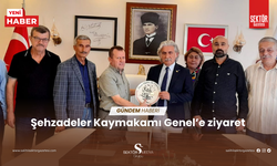 Şehzadeler Kaymakamı Genel’e ziyaret