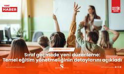 Temel eğitim yönetmeliğinin detaylarını açıkladı