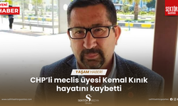 CHP’li meclis üyesi Kemal Kınık hayatını kaybetti