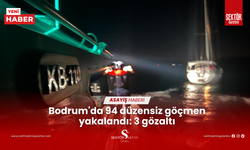 Bodrum'da 94 düzensiz göçmen yakalandı: 3 gözaltı