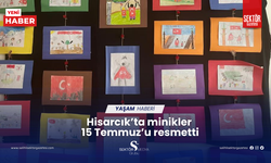 Hisarcık’ta minikler 15 Temmuz’u resmetti