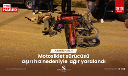 Motosiklet sürücüsü aşırı hız nedeniyle  ağır yaralandı