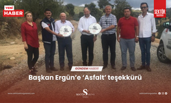 Başkan Ergün’e ‘Asfalt’ teşekkürü