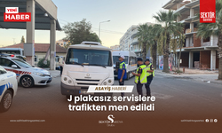 J plakasız servislere trafikten men edildi