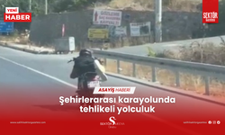 Şehirlerarası karayolunda tehlikeli yolculuk