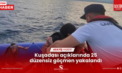 Kuşadası açıklarında 25 düzensiz göçmen yakalandı