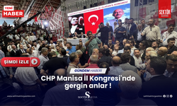 CHP Manisa İl Kongresi'nde gergin anlar !