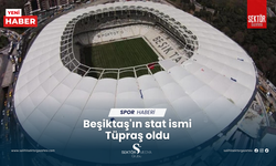 Beşiktaş'ın stat ismi Tüpraş oldu