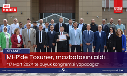 Manisa MHP’de Tosuner, mazbatasını aldı