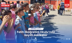 Fatih İlköğretim Okulu’nda keyifli dakikalar