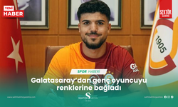 Galatasaray’dan genç oyuncuyu renklerine bağladı