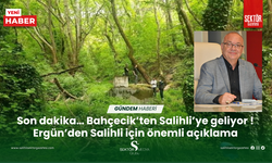 Son dakika… Bahçecik’ten Salihli’ye geliyor !