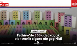 Fethiye’de 356 adet kaçak elektronik sigara ele geçirildi