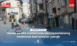 Hurda ve atıl malzemelerden tasarlanmış motorsuz özel araçlar yarıştı