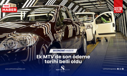 Ek MTV'de son ödeme tarihi belli oldu