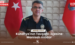 Kütahya'nın Tavşanlı ilçesine Manisalı müdür