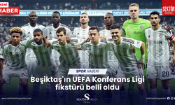 Beşiktaş'ın UEFA Konferans Ligi fikstürü belli oldu