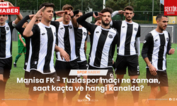 Manisa FK - Tuzlaspor maçı ne zaman, saat kaçta ve hangi kanalda?