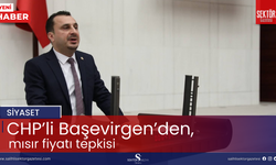 CHP’li Başevirgen’den mısır fiyatı tepkisi