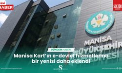 Manisa Kart’ın e-devlet hizmetlerine bir yenisi daha eklendi