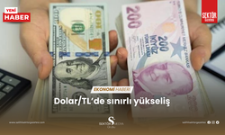 Dolar/TL’de sınırlı yükseliş