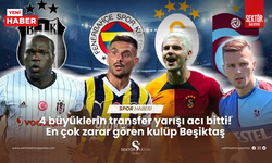 4 büyüklerin transfer yarışı acı bitti! En çok zarar gören kulüp Beşiktaş