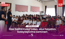 Özel Salihli Koleji’nden, okul hayatını kolaylaştırma semineri