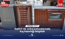 Salihli’de soba satıcılarında kış hazırlığı başladı